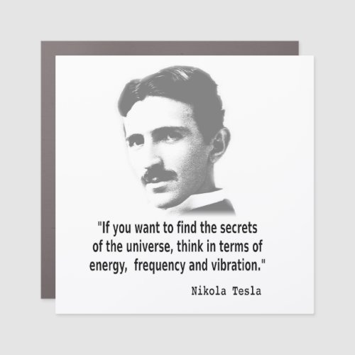 Quote By Nikola Tesla Car Magnet