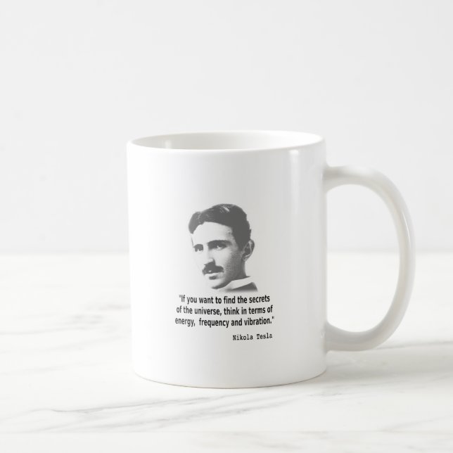 Quote By Nikola Tesla Coffee Mug (Right)