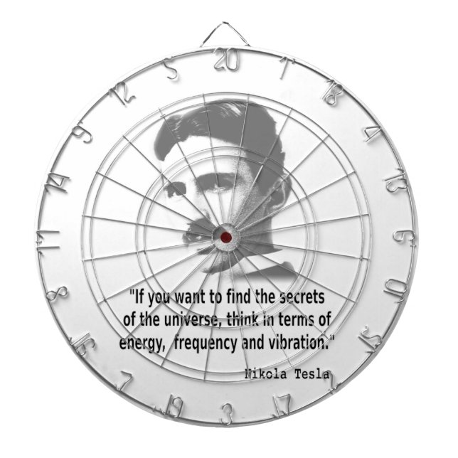 Quote By Nikola Tesla Dart Board (Front)