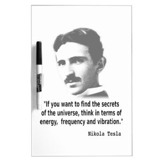 Quote By Nikola Tesla Dry-Erase Board