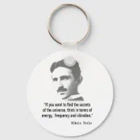 Quote By Nikola Tesla Keychain