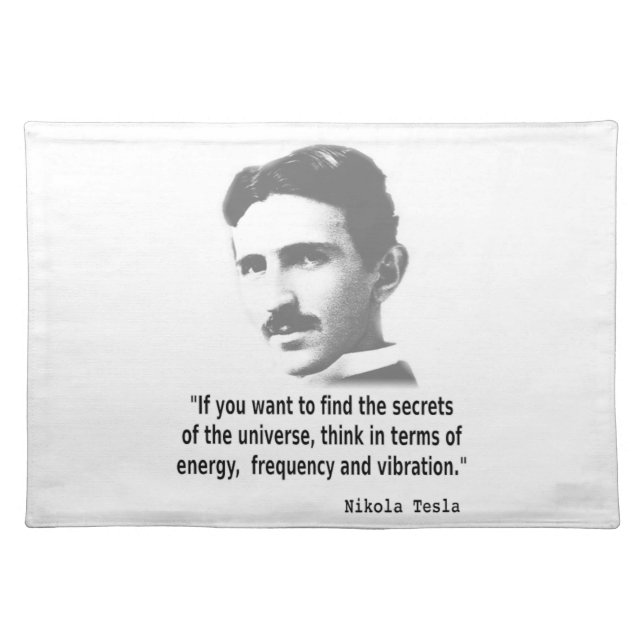 Quote By Nikola Tesla Placemat (Front)