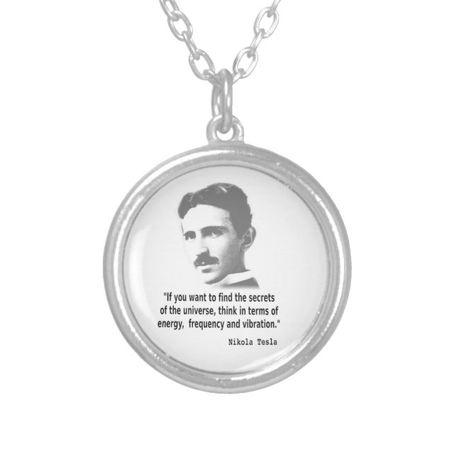 Quote By Nikola Tesla Silver Plated Necklace (Front)