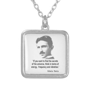 Quote By Nikola Tesla Silver Plated Necklace