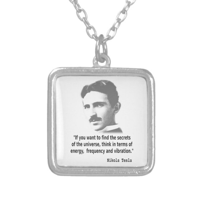 Quote By Nikola Tesla Silver Plated Necklace (Front)