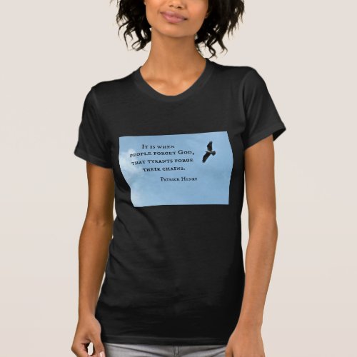 Quote by Patrick Henry about government T_Shirt