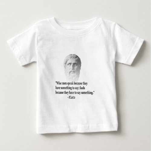 Quote By Plato Baby T_Shirt