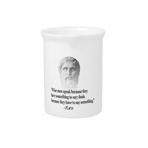 Quote By Plato Beverage Pitcher