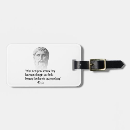 Quote By Plato Luggage Tag