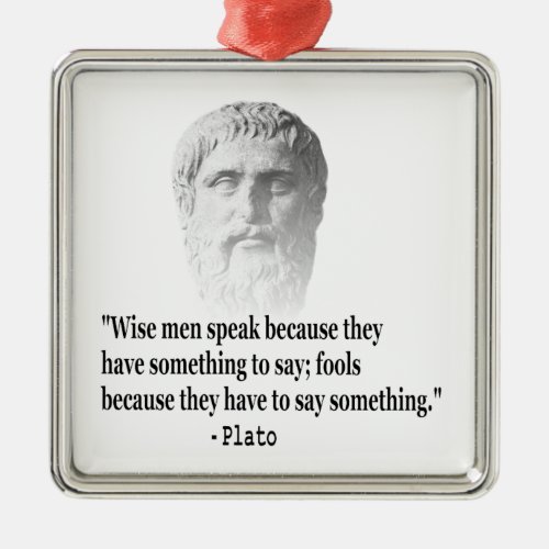 Quote By Plato Metal Ornament