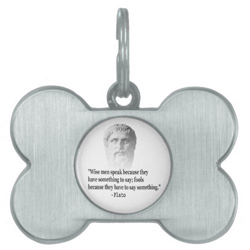 Quote By Plato Pet Tag
