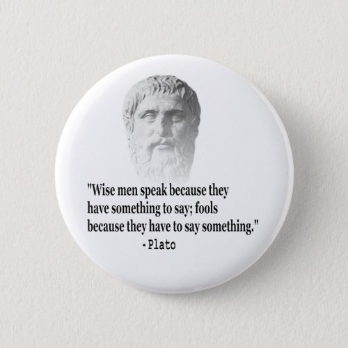 Quote By Plato Pinback Button