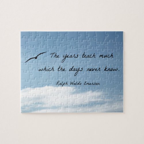 Quote by Ralph Waldo Emerson The years teach much Jigsaw Puzzle