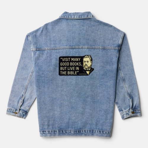 Quote by theologian and preacher Charles Spurgeon  Denim Jacket