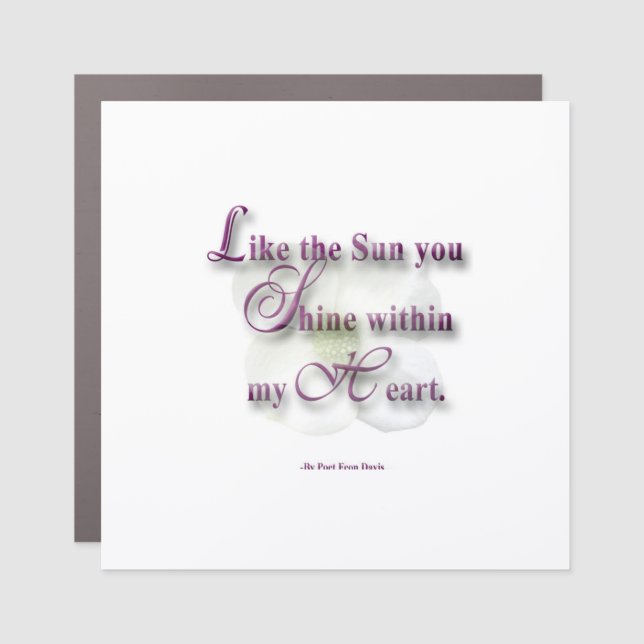 Quote Design magnet by Feon Davis (Front)
