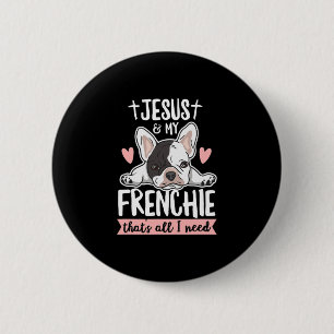 Quote For A Frenchie Owner Button