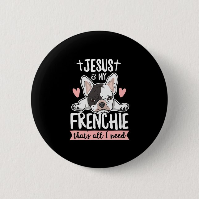Quote For A Frenchie Owner  Button (Front)