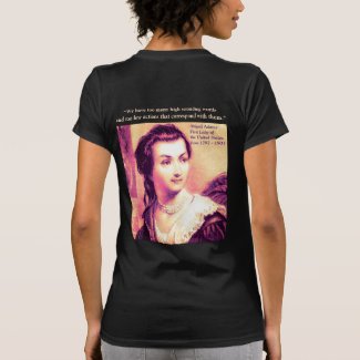 Quote from Abigail Adams T-Shirt