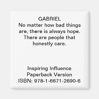 Quote from "Inspiring Influence" Magnet