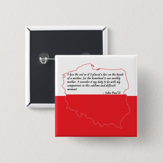 Quote From Pope John Paul II Button (Front & Back)