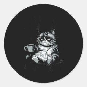 Quote funny cat here awake don't push animal love classic round sticker