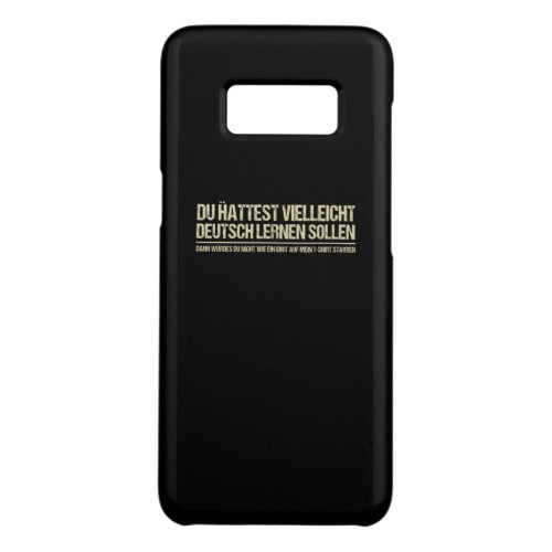 Quote_Funny German Speaker Deutschland Quote Case_Mate Samsung Galaxy S8 Case