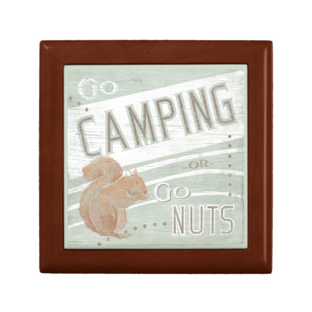 Quote | Go Camping, Or Go Nuts Jewelry Box (Front)