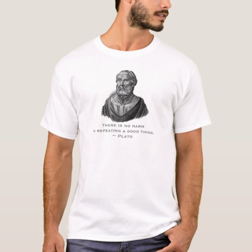 Quote Good Deed Philosopher Plato T_Shirt