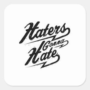 Haters Gonna Hate, Potatoes Gonna Potate, Roti's gonna rotate, Who Cares!  Sticker for Sale by MichaelDauvious