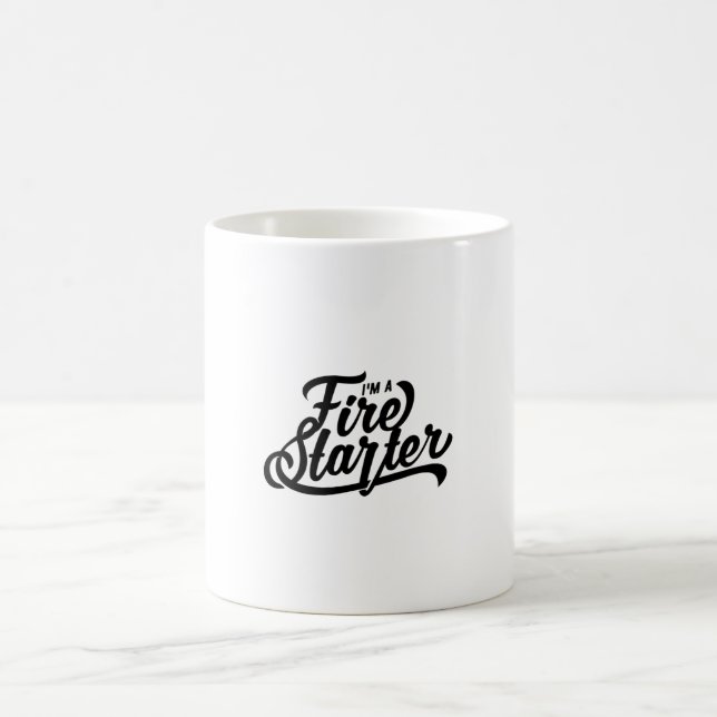 Quote - I Am A Fire Starter - bright Coffee Mug (Center)