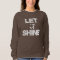 Quote: Let it Shine