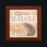Quote | Life Is Bearable In The Woods Gift Box<br><div class="desc">Quote | Life Is Bearable In The Woods. Artist: June Erica Vess. Image ID: 106117D.</div>