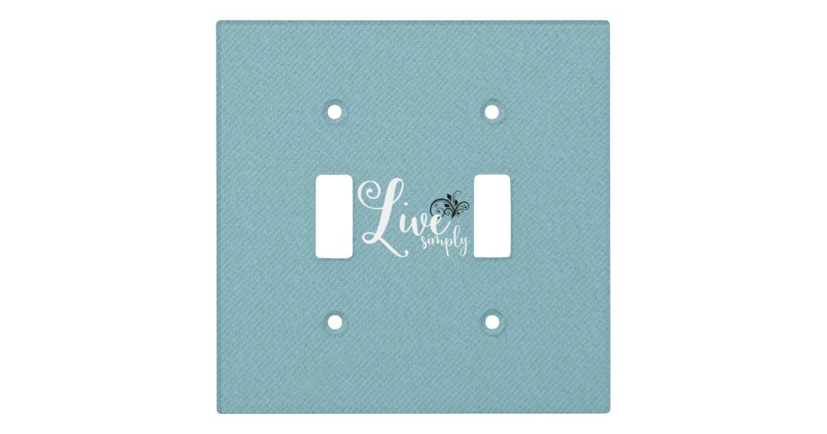 Quote "Live Simply" Light Switch Cover