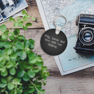 Quote minimalist grey funny  keychain
