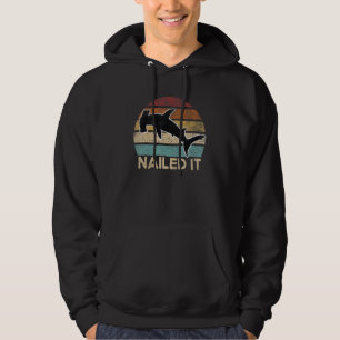 Quote Nailed It Hammerhead Shark Sharks Hoodie