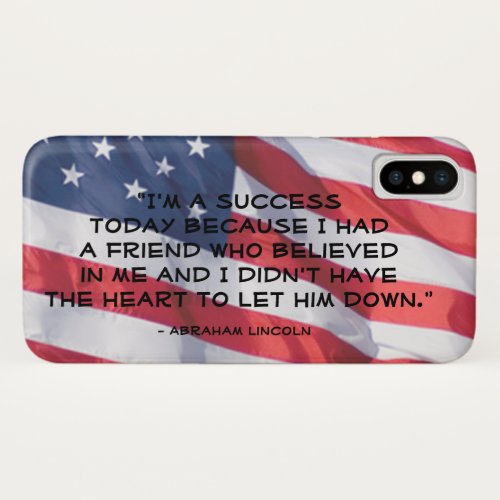 Quote Over American Flag  Abraham Lincoln iPhone X Case