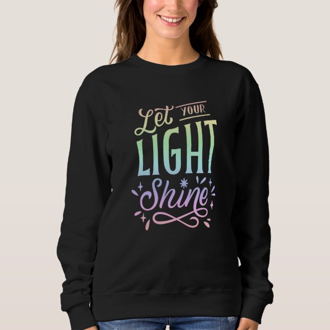 Quote Pastel Rainbow Cute Inspiration Sweatshirt (Front)