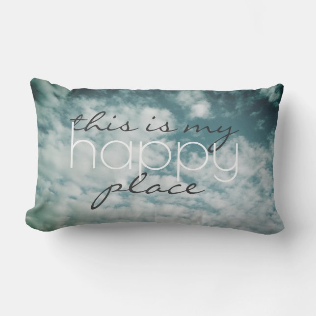 quote pillow this is my happy place blue sky (Front)