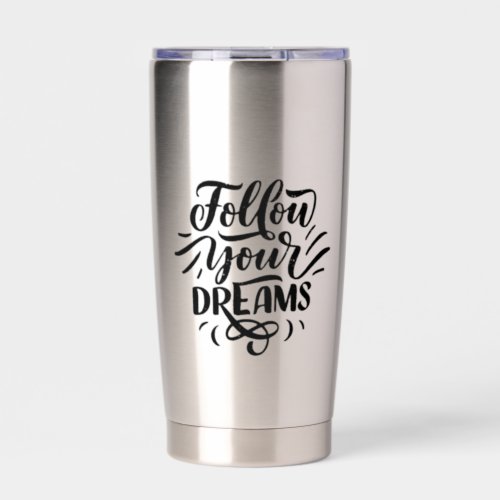 Quote positive script typography text Water Bottle Insulated Tumbler