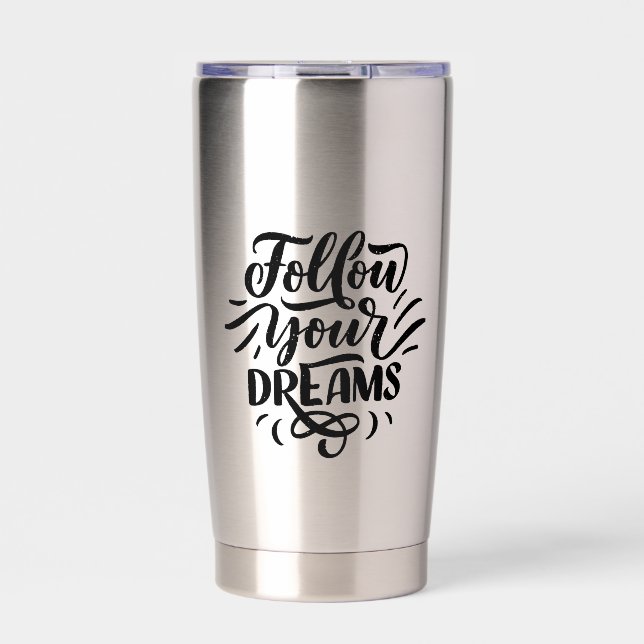 Quote positive script typography text Water Bottle Insulated Tumbler (Front)