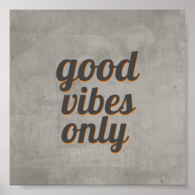 quote poster good vibes only gray design (Front)