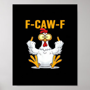 Quote Rooster Meme Classic Poster