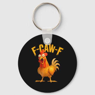 Quote Rooster Meme Keychain