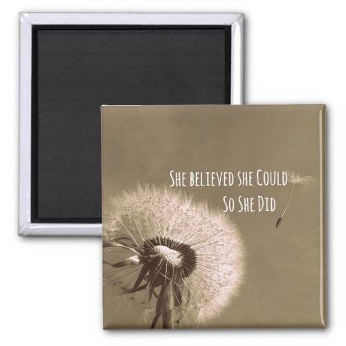 Quote She believed she could so she Did Magnet