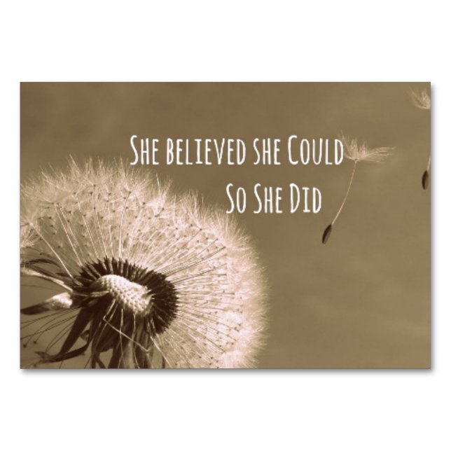 Quote: She believed she could so she Did Table Number (Front)
