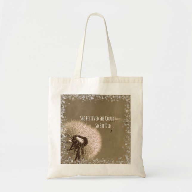 Quote: She believed she could so she Did Tote Bag (Front)