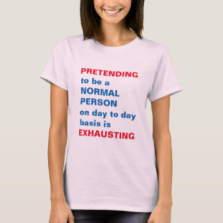 QUOTE Wisdom Joke Comedy Humor Funny Gifts party T-Shirt