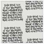 Quotes About Life: Take Great Care of Your Thought Fabric