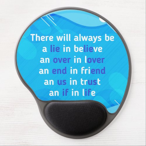 quotes about love life and friendship  gel mouse pad