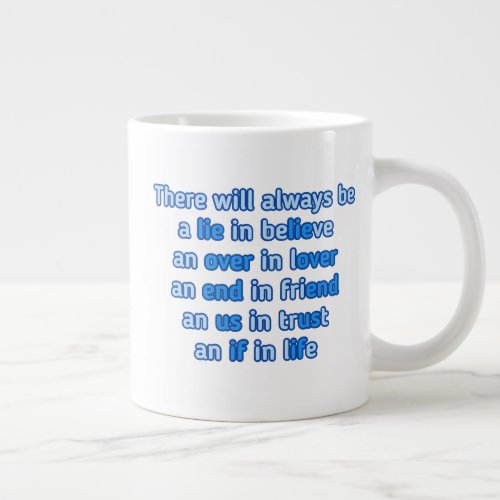 quotes about love life and friendship giant coffee mug